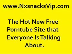 NxsnacksVip Sexy Video Tease Adults 18+ Only. =Cc